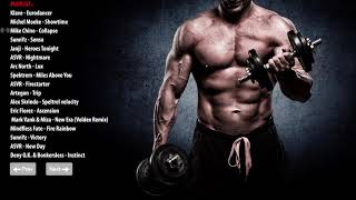 Workout Music Mix Playlist - Gym Training Motivation EDM #1