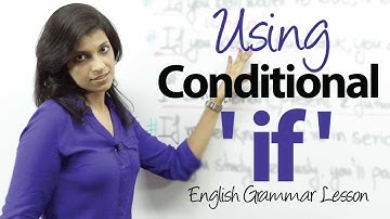 Using The Conditional -