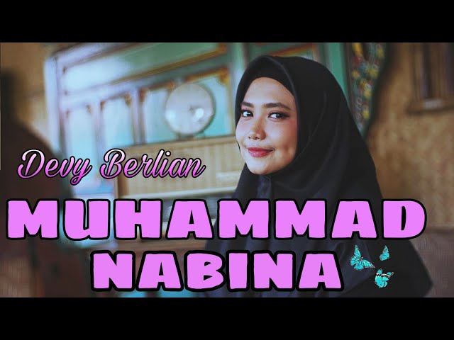 Devy Berlian - Muhammad Nabina class=