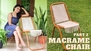 Macrame Chair : part 2 ll Recycling an old chair