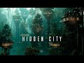 Hidden city  ethereal space ambient music  deep relaxation and meditation