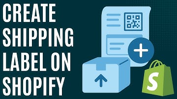 How to Create a Shipping Label on Shopify [Full Tutorial]