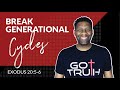 Breaking generation curses | HOW TO BREAK FREE FROM GENERATIONAL CURSES
