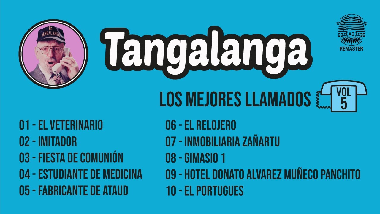 Tangalanga - Los Mejores Llamados  Vol. 5
