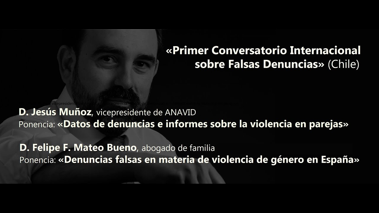 «PRIMER CONVERSATORIO INTERNACIONAL SOBRE FALSAS DENUNCIAS (CHILE)»