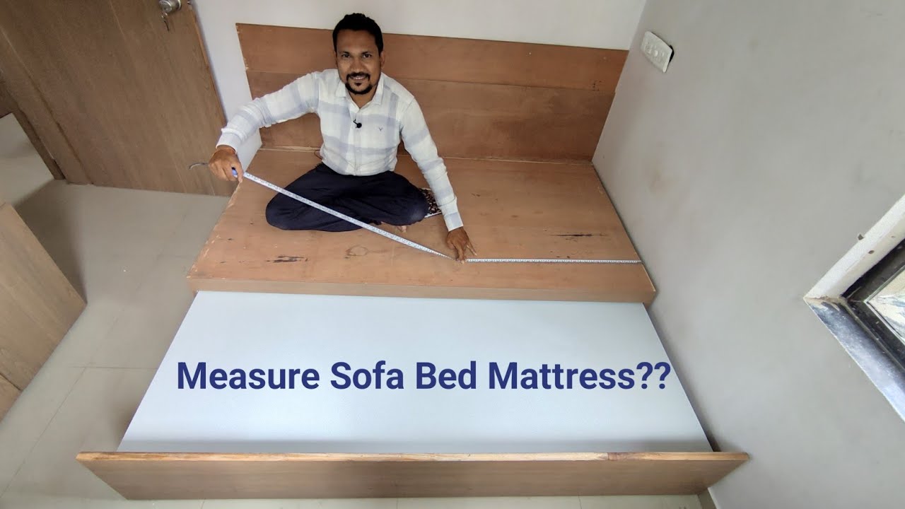 How To Measure Sofa Cum Bed Mattress? सोफा बेड के गद्दे का नाप कैसे ले? YouTube