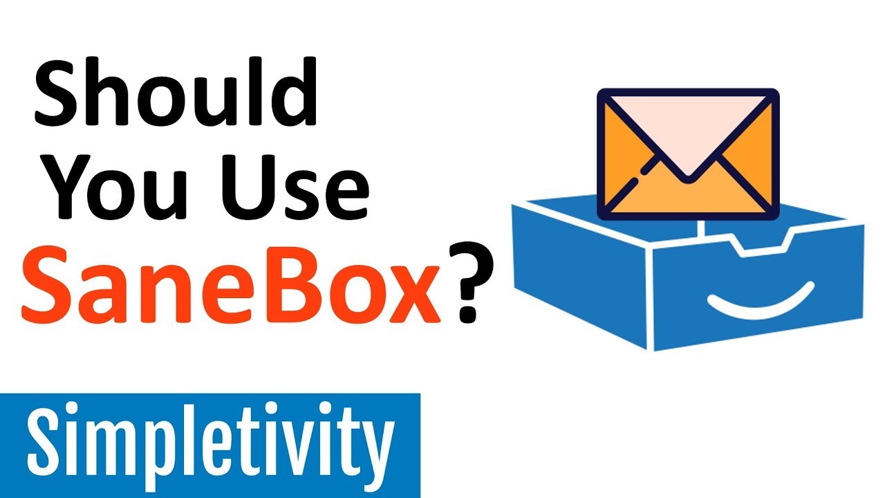 Is SaneBox Right for You   Easy Email Management