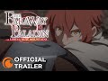 The Faraway Paladin: The Lord of Rust Mountain | OFFICIAL TRAILER