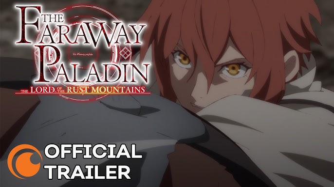 The Faraway Paladin: 2ª temporada ganha novo trailer e pôster – ANMTV