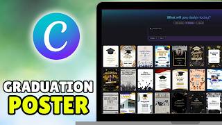 How To Make A Graduation Flyer & Graduation Poster On Canva (2026) - Full Guide