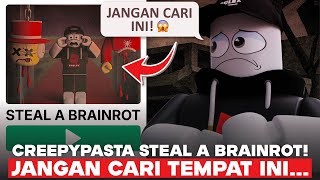 DON'T LOOK FOR THIS IN STEAL A BRAINROT!! THE CREEPYPASTA BEHIND THIS GAME...