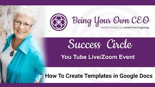 How To Create Templates in Google Docs - #BYOC2020901