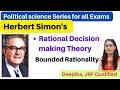 Herbert Simon's Decision Making Theory || Bounded Rationality