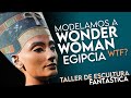 Hoy modelamos a WonderWoman Egipcia en plasticera!