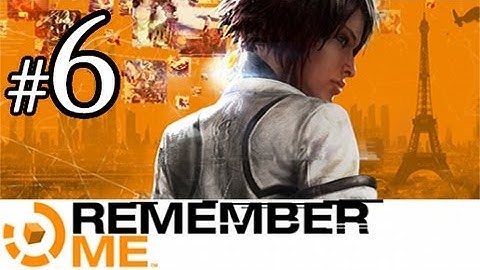 Remember Me Gameplay Walkthrough HD - Jax the Panda Ad - Part 6 [No Commentary]