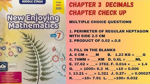 Chapter 3 Decimals. Chapter Check Up. (Q1 to Q3). Class 7. Oxford New Enjoying Mathematics