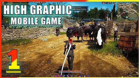 Black Desert Mobile walkthrough part 1⚡ High Graphic Mobile (android/iOS) GamePlay