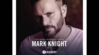 Mark Knight - The General (Original - Te vez Buena Mix).