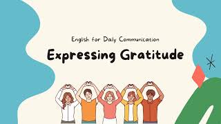 Expressing Gratitude - English Lesson