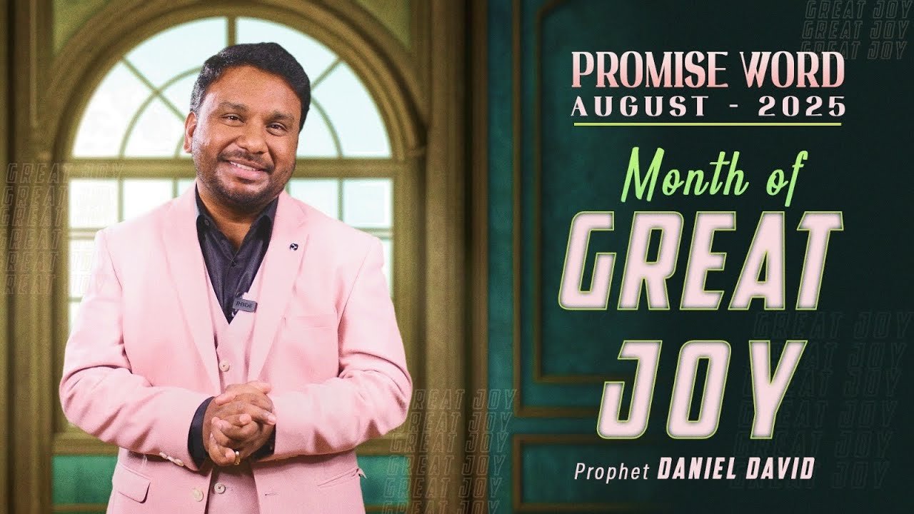 Prophetic Word for August | Month of Great Joy | Promise Word