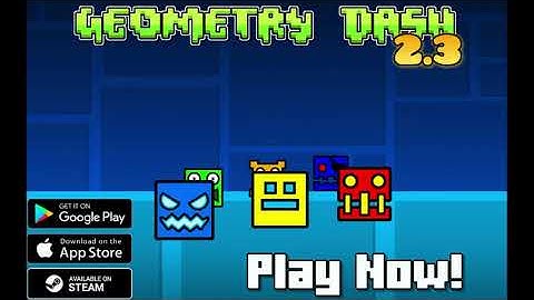 Geometry Dash 2.3 Trailer