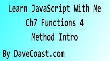 Learn JavaScript With Me - Functions 4 Method Intro - Chapter 7 - HD Video - Tutorial