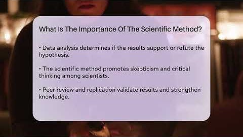 What Is The Importance Of The Scientific Method? - Science Through Time