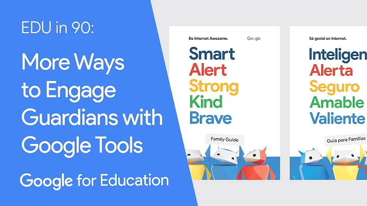 EDU in 90: More Ways to Engage Guardians with Google Tools