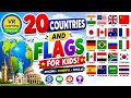 20 Countries and Flags for Kids 🌍🚩 | Learn World Flags & Countries Names | World Adventure |