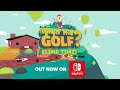 What the golf slime time  nintendo switch trailer