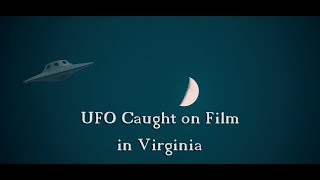 UFOs Caught on Camera in Virginia
These are some of the strangest things I have ever seen in the night sky.
#Paranormal #UFO #UFOCaughtonCamera
Music used in the video belongs to their rightful owners. UFOs Caught on Camera in Virginia