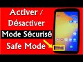 Comment activer dsactiver le mode scuris sur nimporte quel tlphone android