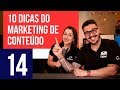 10 dicas de Marketing de Conteúdo Curso Marketing #14