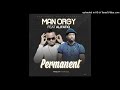 Man Orgy Ft AlifatiQ Permanent Official Music Audio
