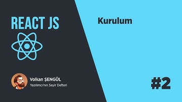 ReactJS Ders 02: Kurulum