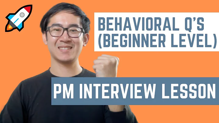Product Manager Behavioral Interview Questions - How to Answer