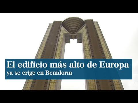 Inauguran el edificio Intempo de Benidorm, el rascacielos más alto de Europa