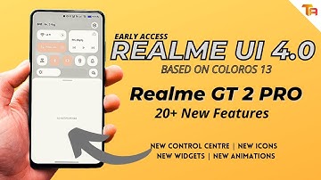 OFFICIAL Realme UI 4.0 First Look ft. Realme GT 2 Pro Based On ANDROID 13 With 20+ New Features 😍😍