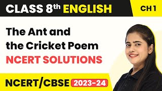 Class 8 English Chapter 1 | The Ant and the Cricket Poem NCERT Solutions | Class 8 English screenshot 2