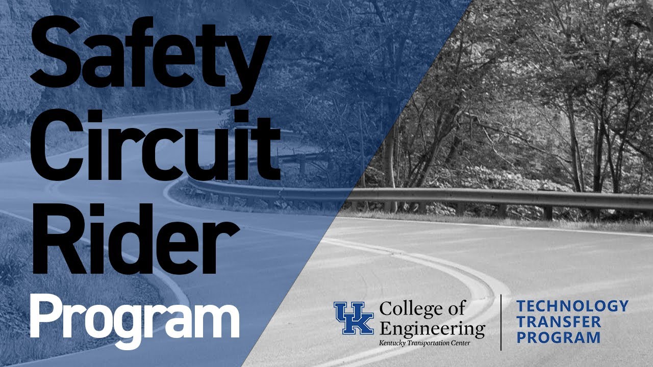 Safety Circuit Rider Program - Technology Transfer Program at Kentucky ...