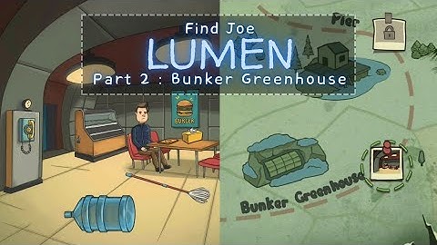Find Joe Lumen Part 2 Bunker Greenhouse Walkthrough