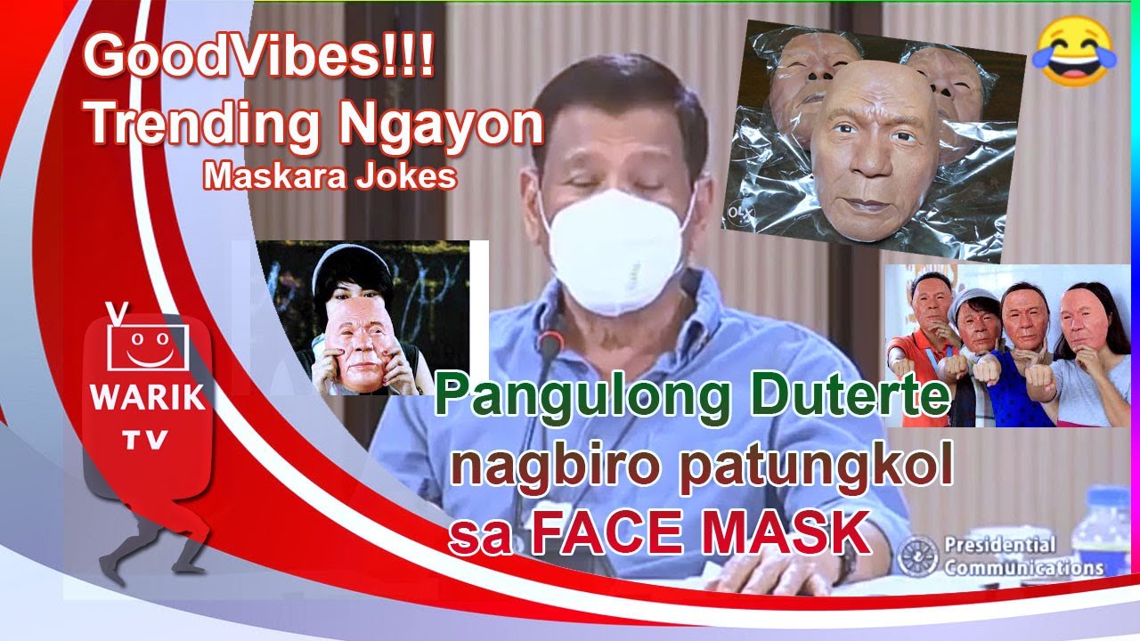 Pres. Duterte joke mask