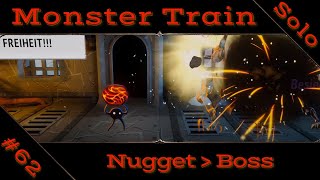 #62  Tötende Nuggets - Umbra + Schmelzende Relikte - Monster Train, deutsch, 1440p