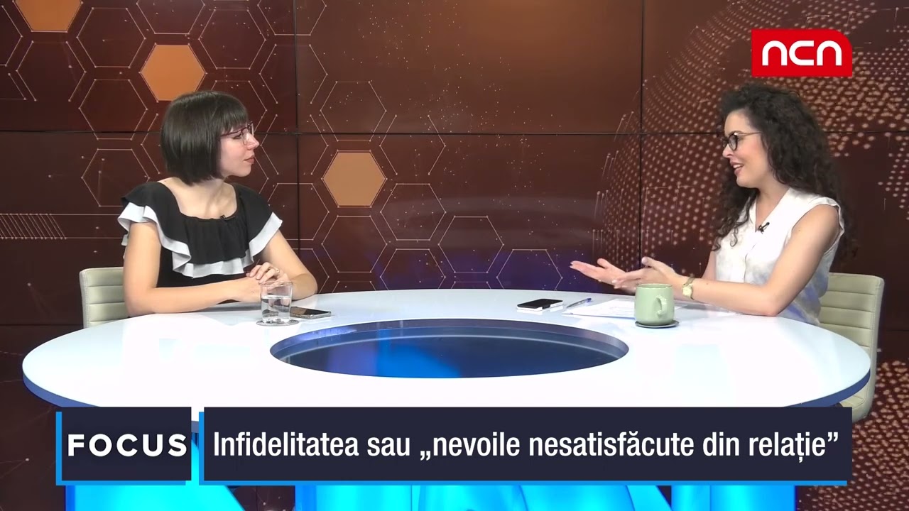 Infidelitatea sau „nevoile nesatisfacute din relatie” - invitata: Bianca Serban