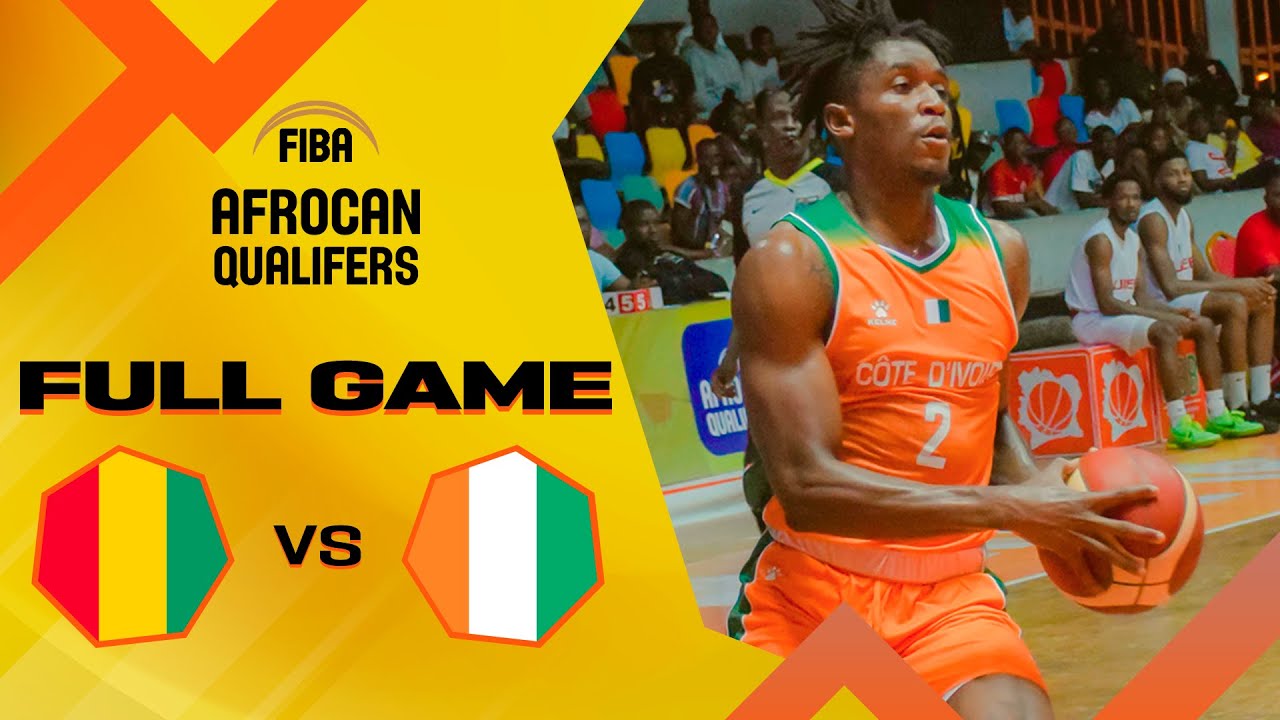 Guinea v Cote d'Ivoire | Full Basketball Game | FIBA AfroCan 2023