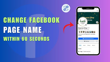 How To Change Facebook Page Name? - Step By Step Guide