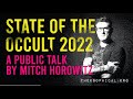 The State of the Occult 2022 | Mitch Horowitz