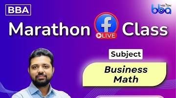Business Math || 100 Math || Marathon Class-02 || BBA VISION || Tanvir Sir || BBA Math