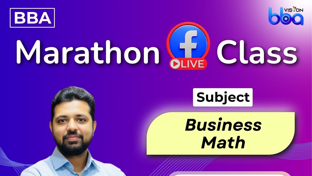 Business Math || 100 Math || Special Class-02 || BBA VISION || Tanvir ...