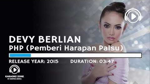 Devy Berlian   PHP  Pemberi Harapan Palsu  Lyric